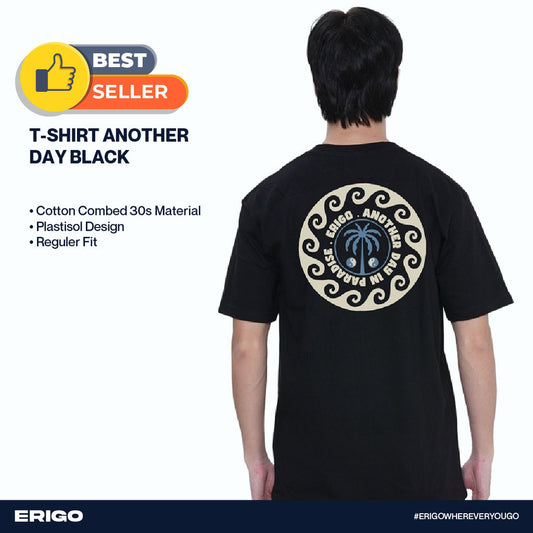 Erigo T-Shirt Another Day Black Unisex